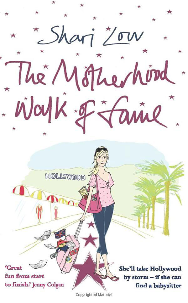 The Motherhood Walk of Fame by Shari Low book cover